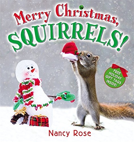 Nancy Rose Merry Christmas Squirrels! 