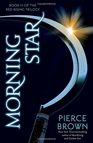 Pierce Brown/Morning Star