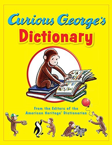 Editors American Heritage Dictionaries/Curious George's Dictionary