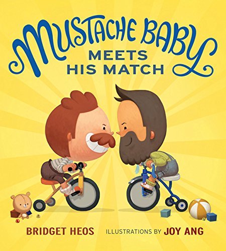 Bridget Heos/Mustache Baby Meets His Match
