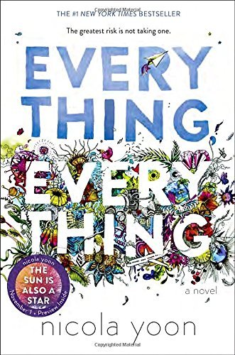 Nicola Yoon/Everything, Everything