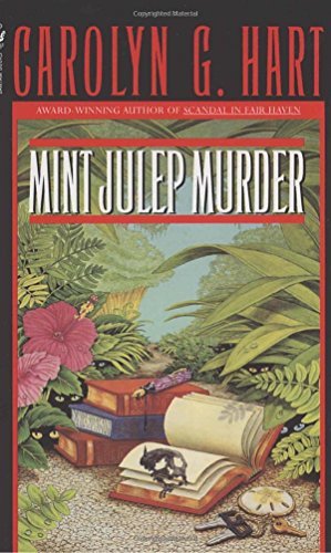 Carolyn Hart/Mint Julep Murder
