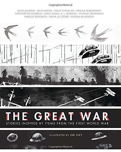 David Almond/The Great War@ Stories Inspired by Items from the First World Wa
