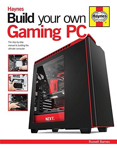 Russell Barnes/Build Your Own Gaming PC