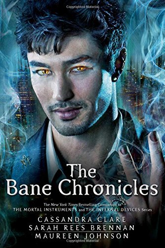 Cassandra Clare/The Bane Chronicles