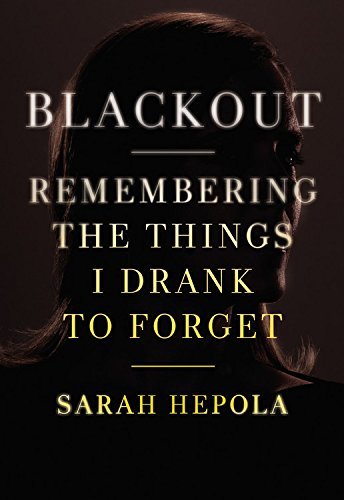 Sarah Hepola/Blackout