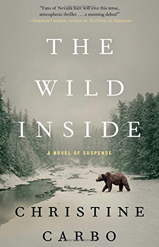 Christine Carbo/The Wild Inside, 1@ A Novel of Suspense