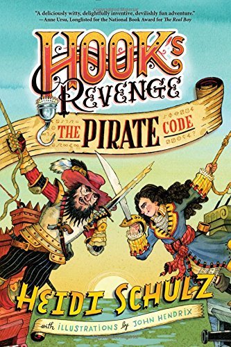Heidi Schulz/Hook's Revenge, Book 2@The Pirate Code