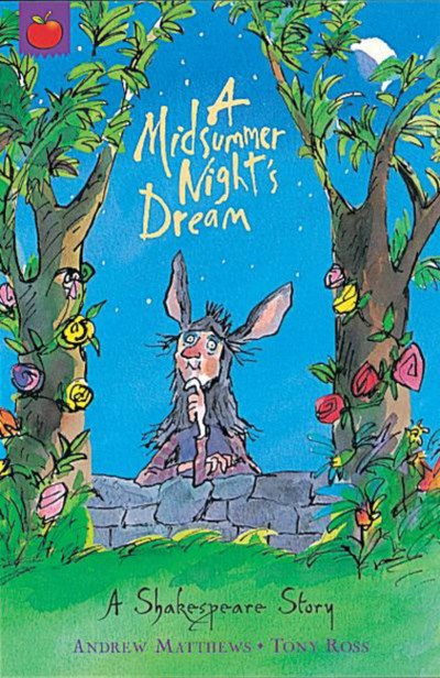 Matthews, Andrew; Shakespeare, William/A Midsummer Night's Dream (Shakespeare Stories)