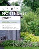 Andrew Keys Growing The Northeast Garden Regional Ornamental Gardening 