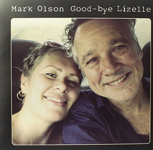 Mark Olson/Good-bye Lizelle@Lp/Cd