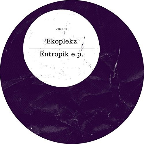 Ekoplekz/Entropik E.P.