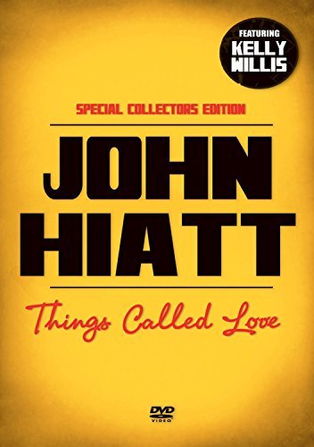 John Hiatt/Thing Called Love