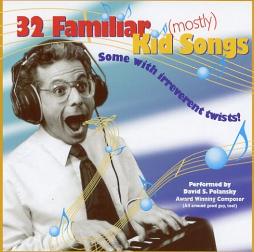 David Polansky/32 Familiar Mostly Kid Songs