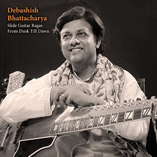 Debashish Bhattacharya/Slide-Guitar Ragas From Dusk T