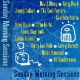 Sunday Morning Sessions Sunday Morning Sessions Block Olney Lafave Alvin 