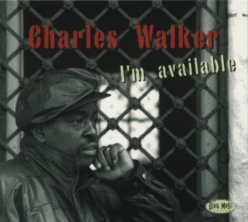 Charles Walker/I'M Available