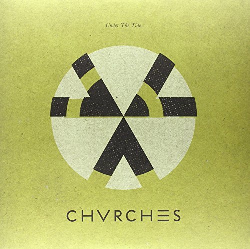 Album Art for Under The Tide EP by CHVRCHES
