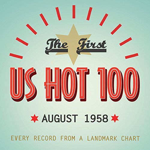 First Us Hot 100/August 1958@August 1958