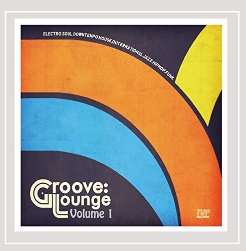 Groove Lounge/Vol. 1-Groove Lounge