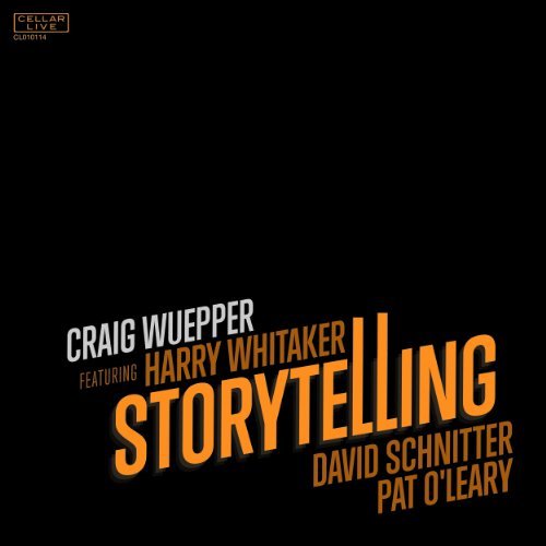Craig Wuepper/Featuring Harry Whitaker: Stor