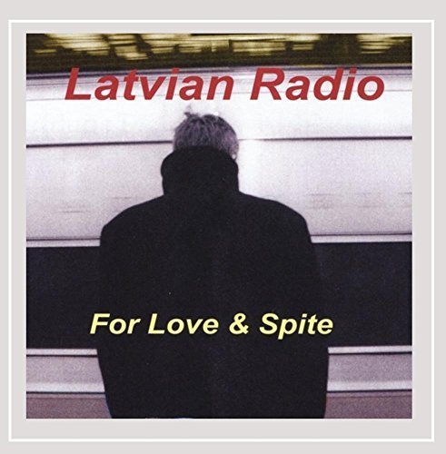 Latvian Radio/For Love & Spite@MADE ON DEMAND@This Item Is Made On Demand: Could Take 2-3 Weeks For Delivery