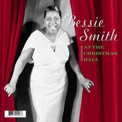 Bessie Smith At The Christmas Ball 