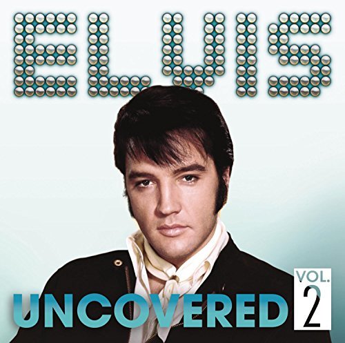 Elvis Presley/Vol. 2-Uncovered