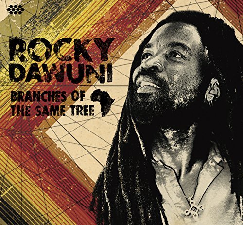 Rocky Dawuni Branches Of The Same Tree 
