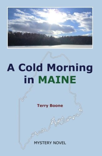 Terry Boone A Cold Morning In Maine 