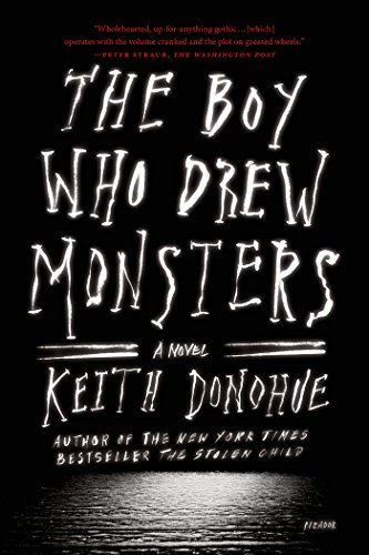 Keith Donohue/The Boy Who Drew Monsters