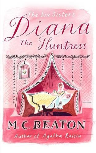 M. C. Beaton/Diana The Huntress