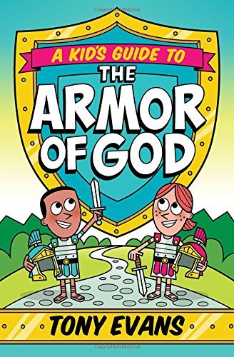 Tony Evans/A Kid's Guide to the Armor of God