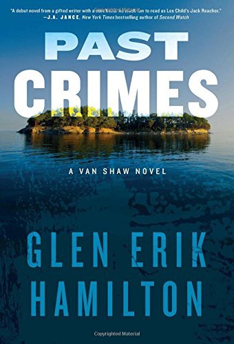 Glen Erik Hamilton/Past Crimes@A Van Shaw Novel