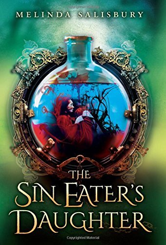 Melinda Salisbury/The Sin Eater's Daughter