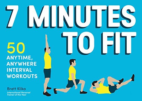 Brett Klika/7 Minutes to Fit@50 Anytime, Anywhere Interval Workouts