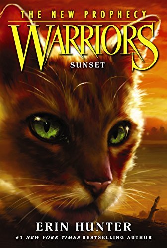 Erin Hunter/Warriors@ The New Prophecy #6: Sunset