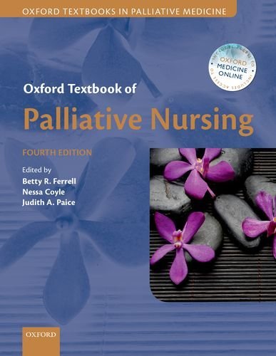Betty R. Ferrell Oxford Textbook Of Palliative Nursing 0004 Edition;revised 