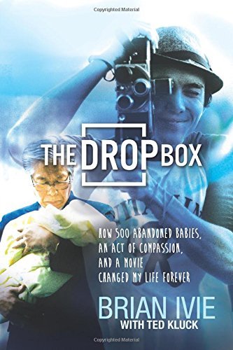 Brian Ivie/The Drop Box@ How 500 Abandoned Babies, an Act of Compassion, a