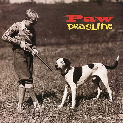 Paw/Dragline: Expanded Edition@Import-Gbr