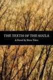 Steve Yates The Teeth Of The Souls 
