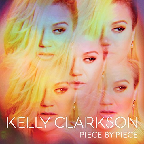 Kelly Clarkson/Piece By Piece Deluxe Edition