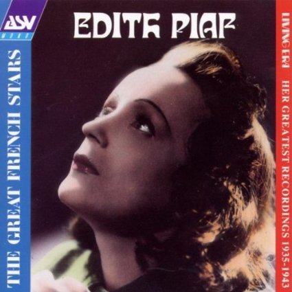 Edith Piaf/The Great French Stars, Her Greatest Rec