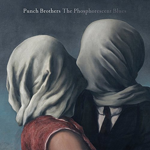 Punch Brothers/The Phosphorescent Blues@2LP
