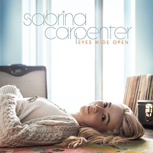 Sabrina Carpenter/Eyes Wide Open