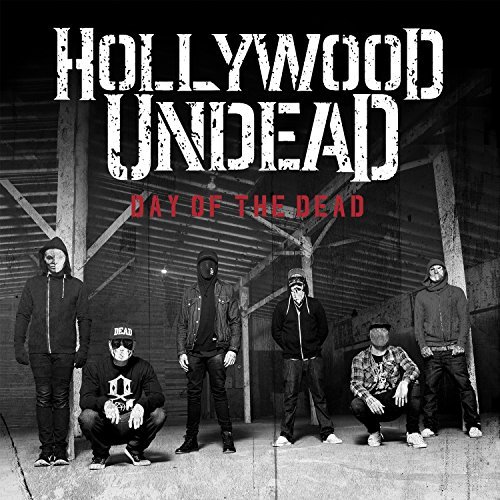 Hollywood Undead/Day Of The Dead