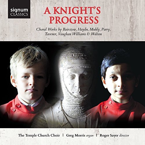 Parry / Temple Church Choir //Knight's Progress - Choral Wor