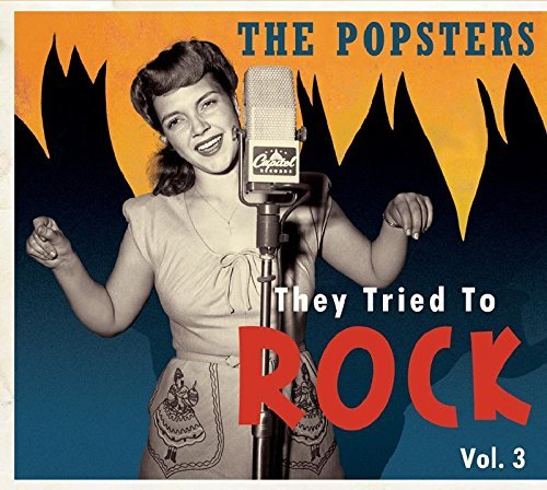 Popsters They Tried To Rock/Volume 3