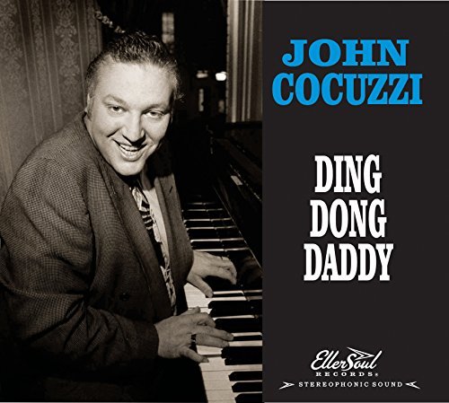 John Cocuzzi/Ding Dong Daddy
