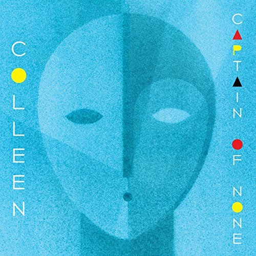 Colleen/Captain Of None